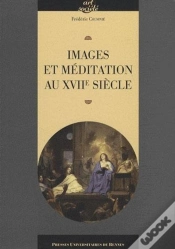 Capa do artigo Images Et Méditation Au Xviie Siècle