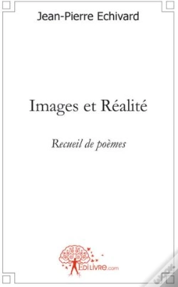 Capa do artigo Images Et Réalité ; Recueil De Poèmes