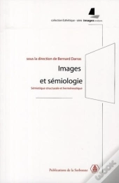 Images Et Sémiologie Sémiotique Structurale Et Herméneutique