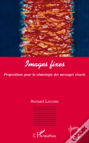 Capa do artigo Images Fixes ; Propositions Pour La Sémiologie Des Messages Visuels