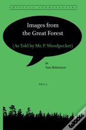 Images From The Great Forest