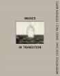 Images In Transition - Preview