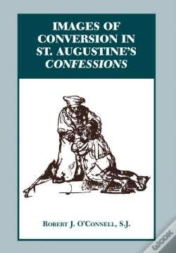Capa do artigo Images Of Conversion In St. Augustine'S Confessions