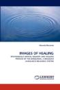 Images Of Healing - Preview