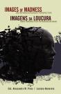 Images Of Madness An Interdisciplinary P - Preview
