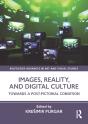 Images, Reality, And Digital Culture - Preview