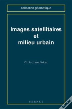 Capa do artigo Images Satellitaires Et Milieu Urbain