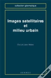 Capa do artigo Images Satellitaires Et Milieu Urbain