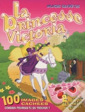 Capa do artigo Images Secrètes ; La Princesse Victoria