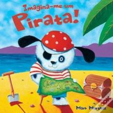 Imagina-me um Pirata!