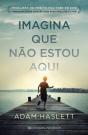 Imagina que Não Estou Aqui - Preview