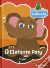 Capa do artigo Imagina Só - O Elefante Pety