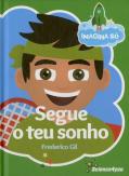 Imagina Só - Segue o teu Sonho