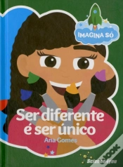 Capa do artigo Imagina Só - Ser Diferente é ser Único