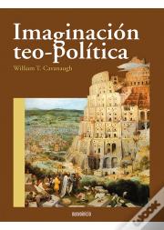 Imaginacion Teo-Politica