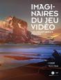 Imaginaire Du Jeu Vidéo : Les Concepts Artists Français - Preview