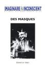 Imaginaire Et Inconscients. N 26 Des Masques - Preview