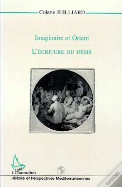 Capa do artigo Imaginaire Et Orient ; L'Ecriture Du Desir