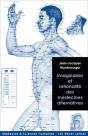 Imaginaire Et Rationalité Des Médecines Alternatives - Preview