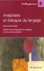 Imaginaire Et Therapie Du Langage ; 1e Edition 2001 - Preview