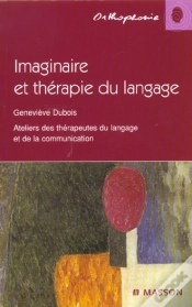 Capa do artigo Imaginaire Et Therapie Du Langage ; 1e Edition 2001