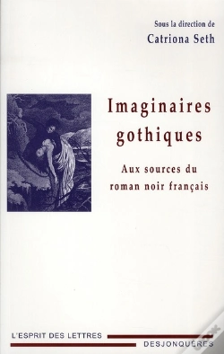 Capa do artigo Imaginaires Gothiques ; Aux Sources Du Roman Noir Français