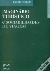 Imaginário Turístico e Sociabilidades de Viagem