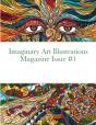 Imaginary Art Illustrations Magazine Issue #1 - Preview