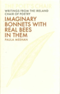 Imaginary Bonnets With Real Bees In Them