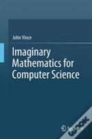 Imaginary Mathematics For Computer Science