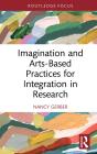 Imagination And Arts-Based Practices For Integration In Research - Preview