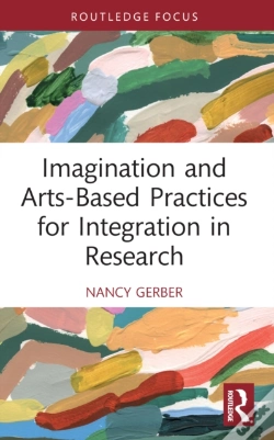 Capa do artigo Imagination And Arts-Based Practices For Integration In Research