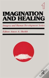 Imagination And Healing