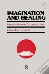 Imagination And Healing