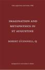 Imagination And Metaphysics In St. Augustine - Preview