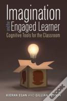 Imagination And The Engaged Learner
