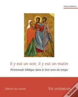 Capa do artigo Imagination Et Vie Intérieure : Il Y Eut Un Soir, Il Y Eu Un Matin ; Promenade Biblique Dans Le Bon Sens Du Temps