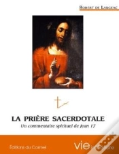 Capa do artigo Imagination Et Vie Intérieure : La Prière Sacerdotale ; Un Commentaire Spirituel De Jean 17