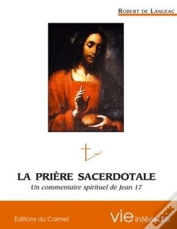 Capa do artigo Imagination Et Vie Intérieure : La Prière Sacerdotale ; Un Commentaire Spirituel De Jean 17