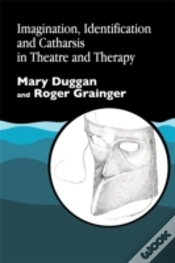 Capa do artigo Imagination, Identification And Catharsis In Theatre And Therapy