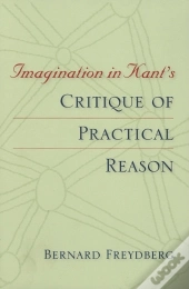 Imagination In Kant'S Critique Of Practical Reason