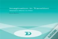 Imagination In Transition