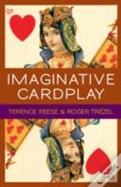 Imaginative Card Play At Bridge
