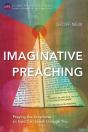 Imaginative Preaching - Preview