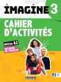 Imagine 3 : Fle ; Niveau A2 ; Cahier D'Activités + Didierfle.App - Preview