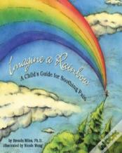 Imagine A Rainbow