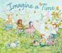 Imagine A Time - Preview