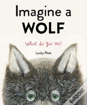 Imagine A Wolf