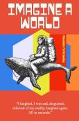 Imagine A World
