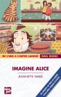 Imagine Alice - Preview